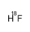 fluorine-18 atom CAS:13981-56-1 manufacturer & supplier