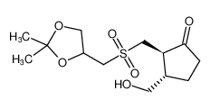 rel-(2R,3S)-2-((((2,2-dimethyl-1,3-dioxolan-4-yl)methyl)sulfonyl)methyl)-3-(hydroxymethyl)cyclopentan-1-one CAS:193078-21-6 manufacturer & supplier