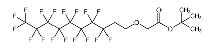 tert-butyl 2-((3,3,4,4,5,5,6,6,7,7,8,8,9,9,10,10,10-heptadecafluorodecyl)oxy)acetate CAS:193529-60-1 manufacturer & supplier