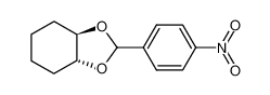 1,2-O-(p-nitrobenzylidene)-1,2-trans-cyclohexanediol CAS:99605-24-0 manufacturer & supplier